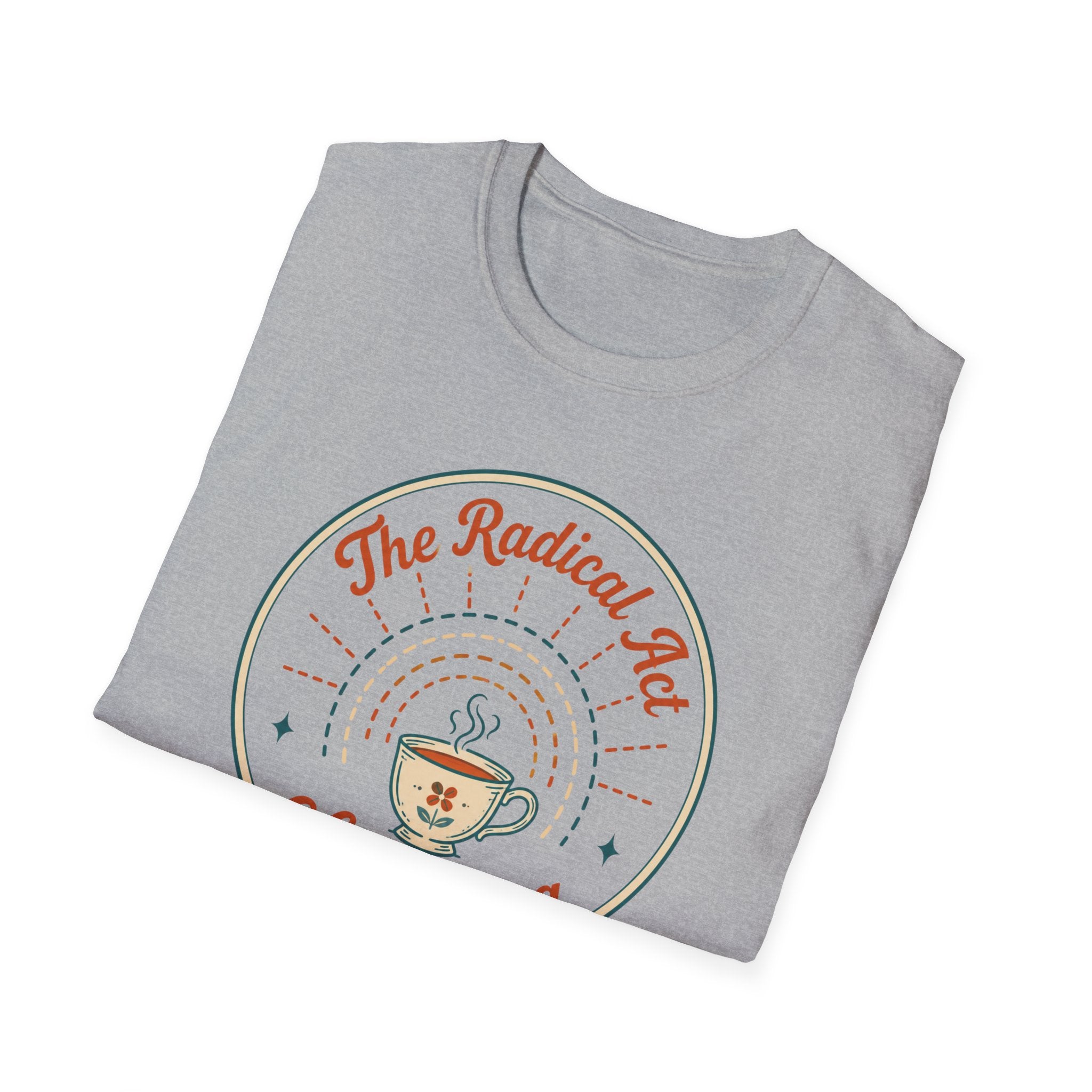 The Radical Act of Resting T-Shirt