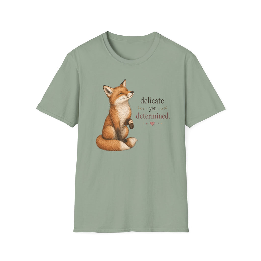 Delicate Yet Determined T-Shirt