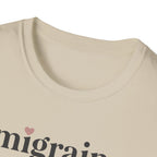 Migraine Plans: Absolutely Nothing T-Shirt