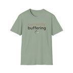 Currently Buffering T-Shirt