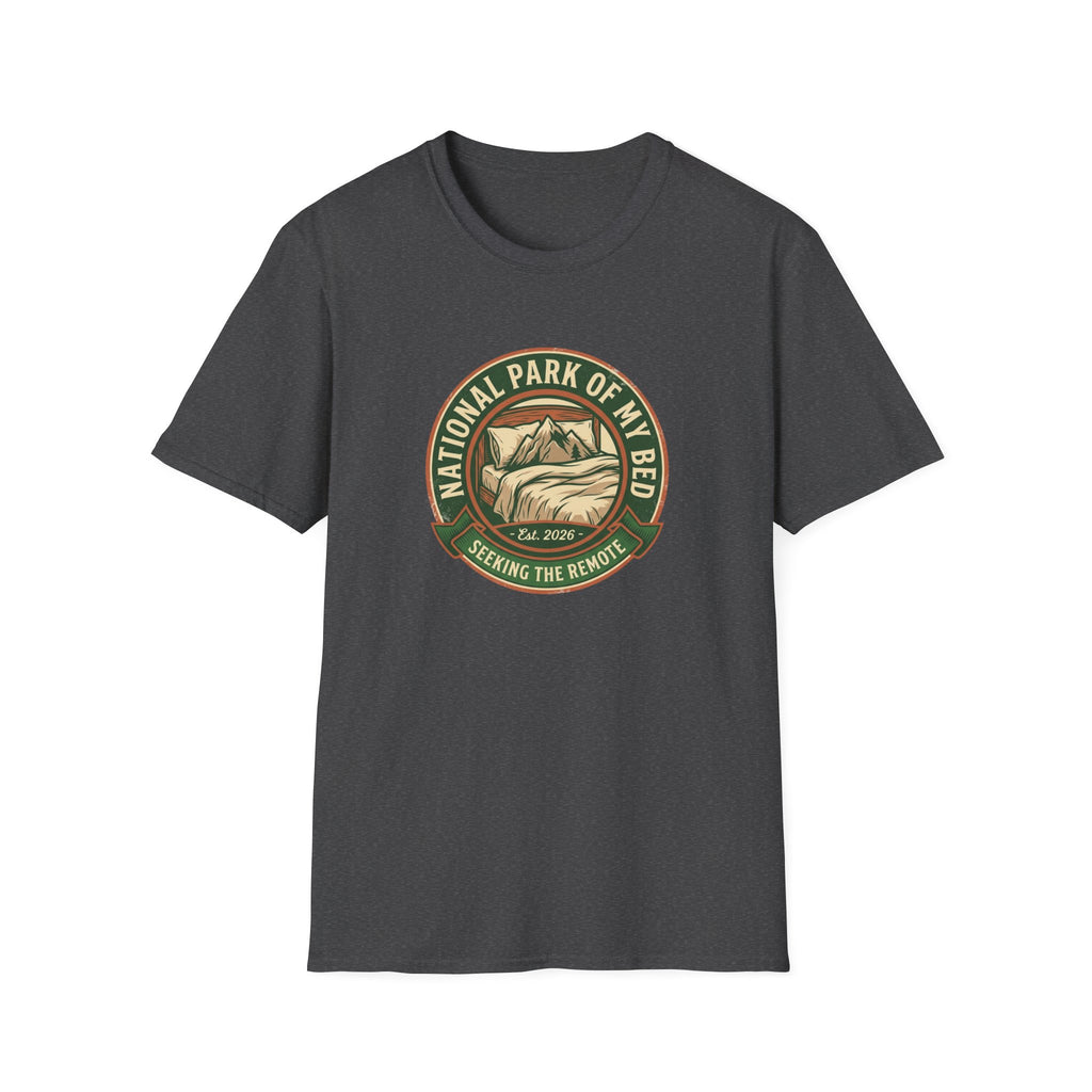 National Park of My Bed T-Shirt