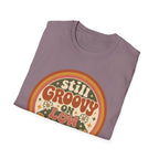 Still Groovy on Low Battery T-Shirt