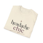 Headache Chic T-Shirt