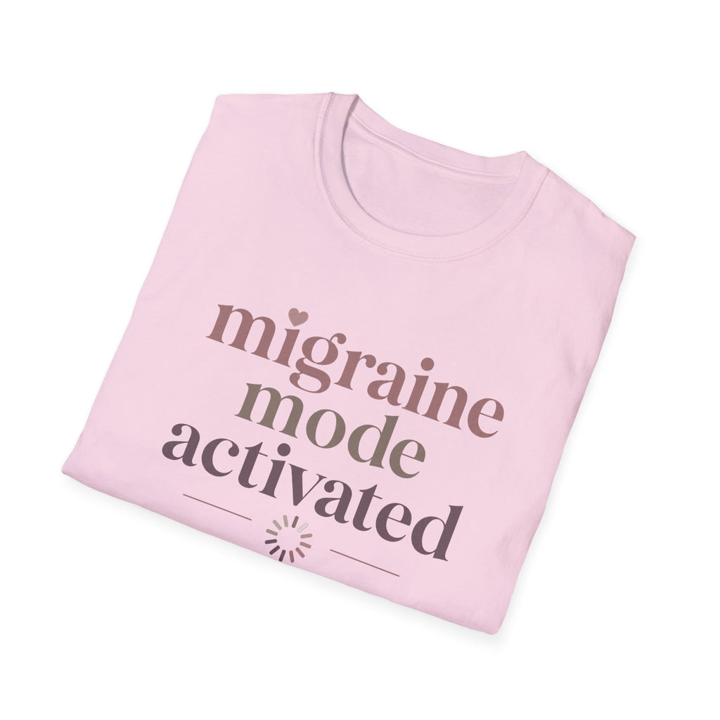 Migraine Mode Activated T-Shirt