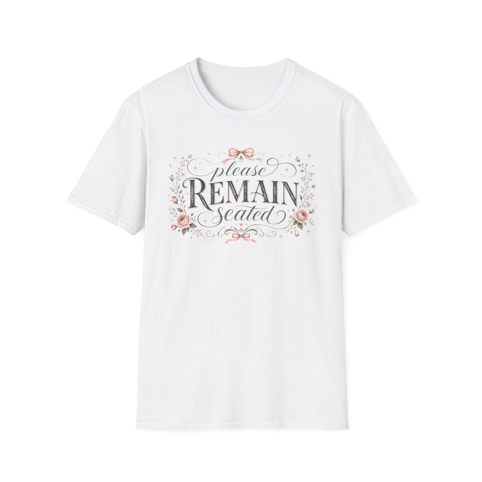 Please Remain Seated T‑Shirt