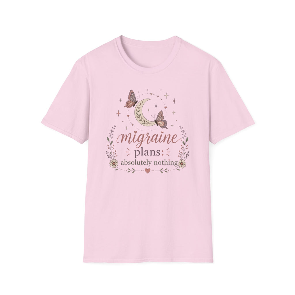 Migraine Plans: Absolutely Nothing II T‑Shirt