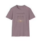 Emotionally Available Physically Horizontal T‑Shirt
