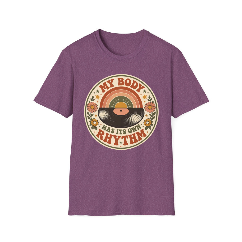 My Body Has Its Own Rythm T-Shirt