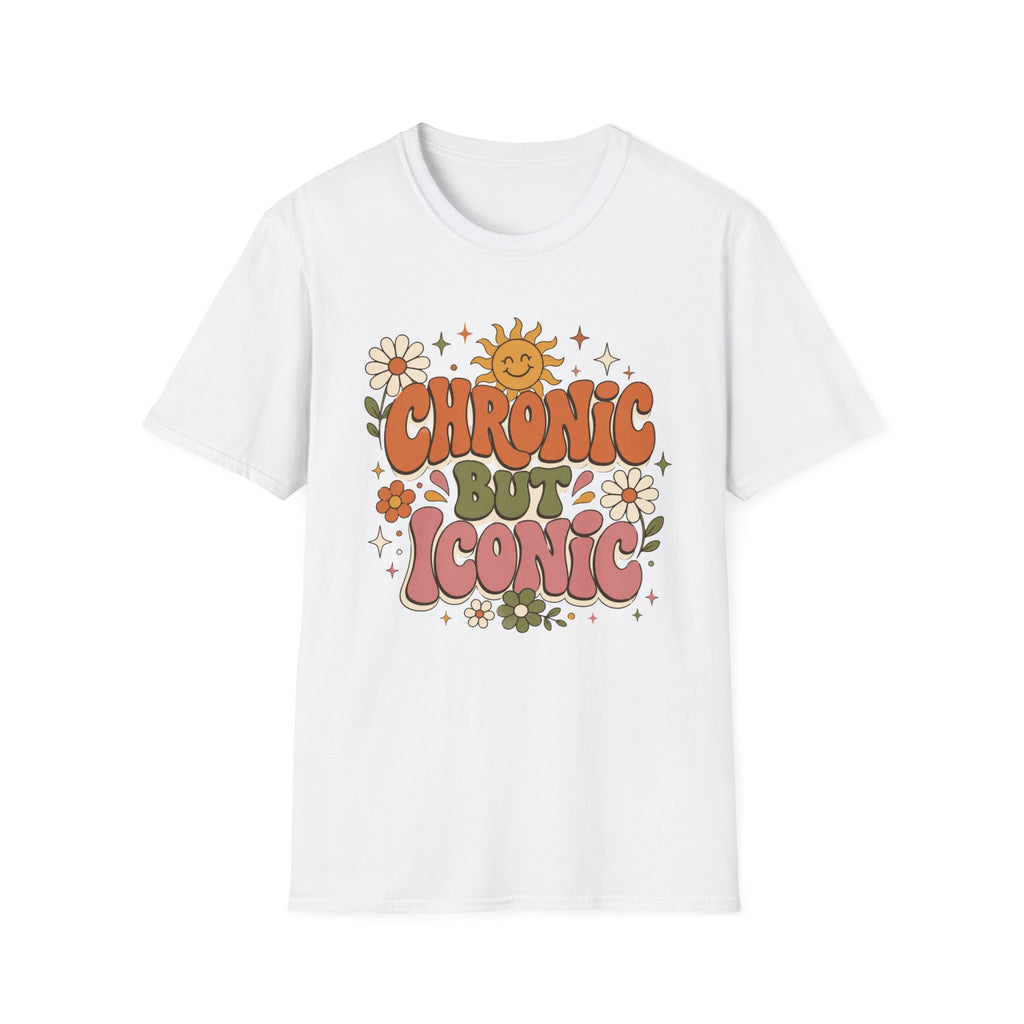 Chronic But Iconic T-Shirt