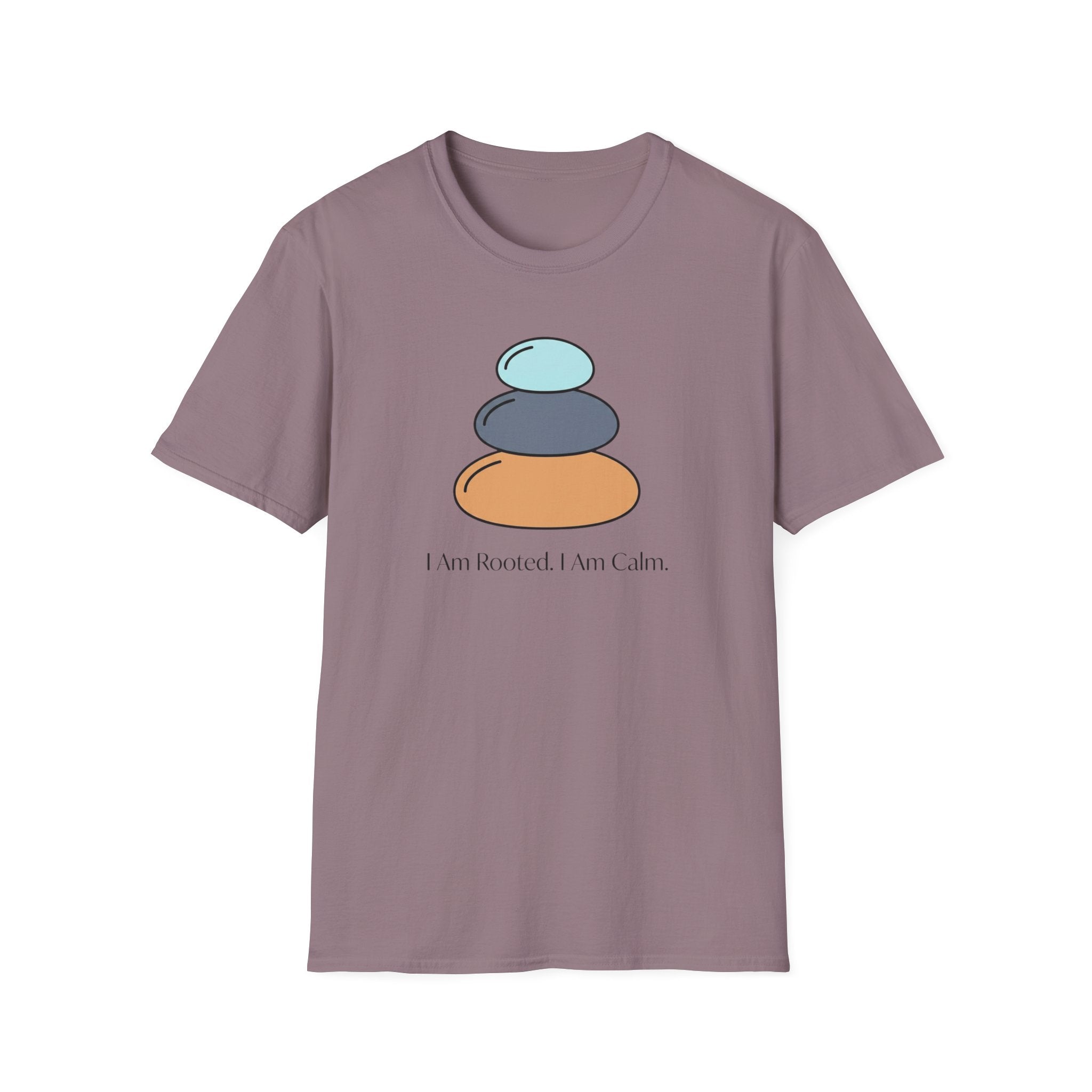 I Am Rooted. I Am Calm T-Shirt