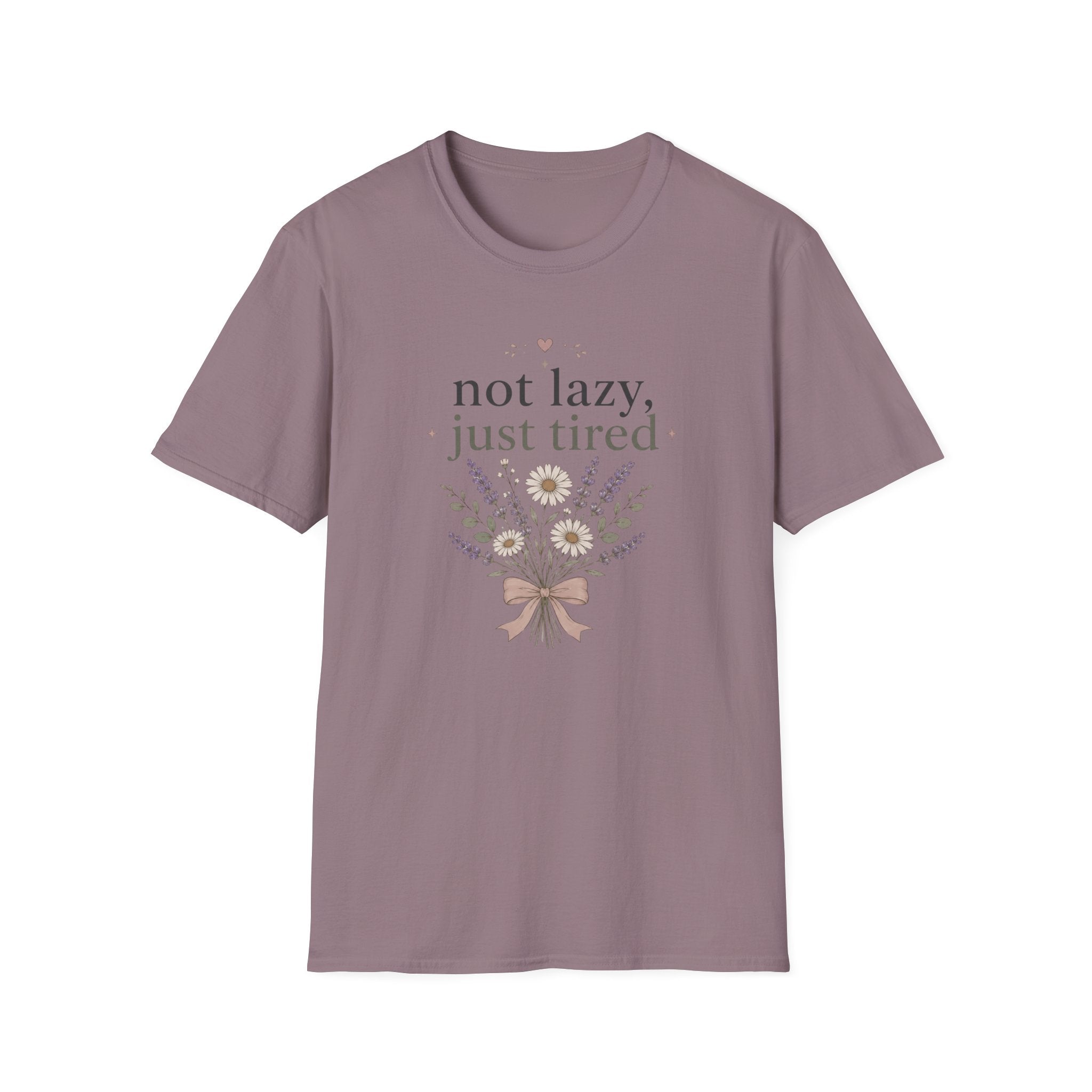 Not Lazy, Just Tired II T-Shirt