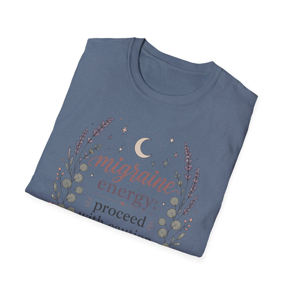 Migraine Energy Proceed With Caution T-Shirt