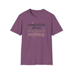 Migraine Plans: Absolutely Nothing T-Shirt