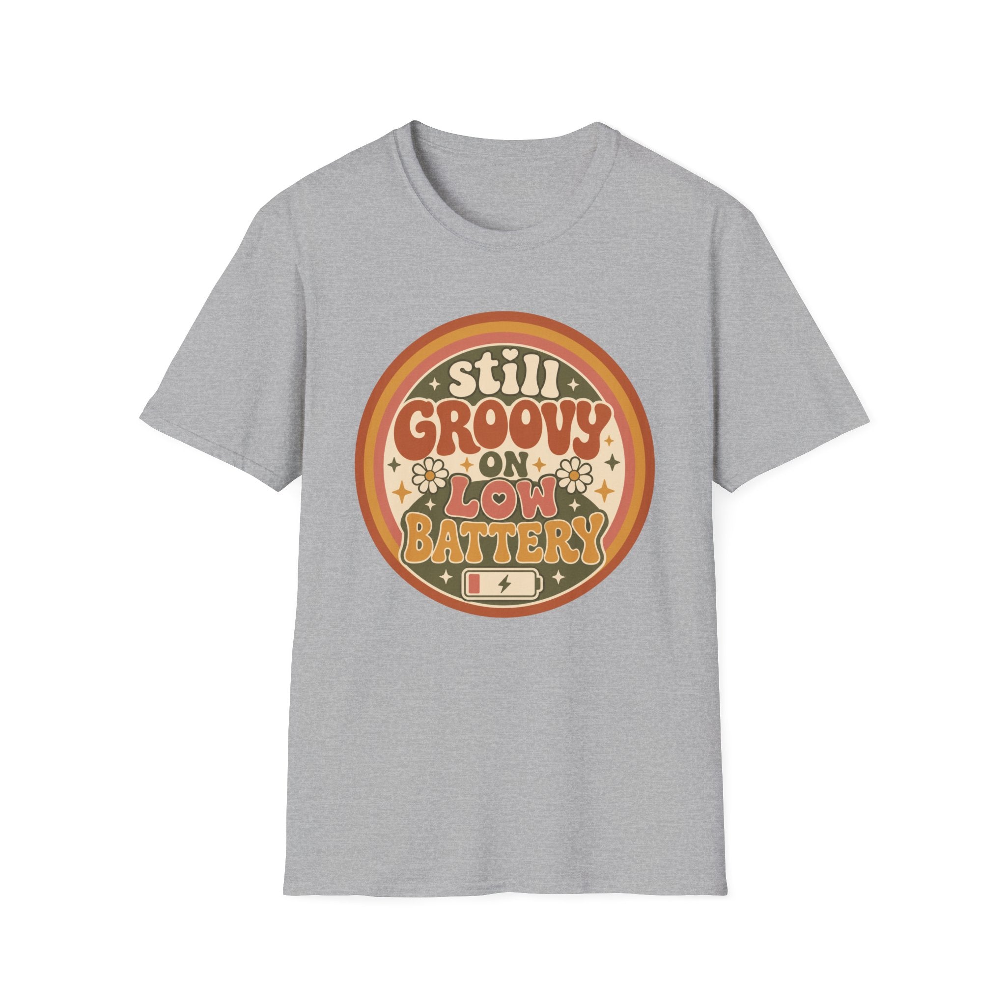Still Groovy on Low Battery T-Shirt