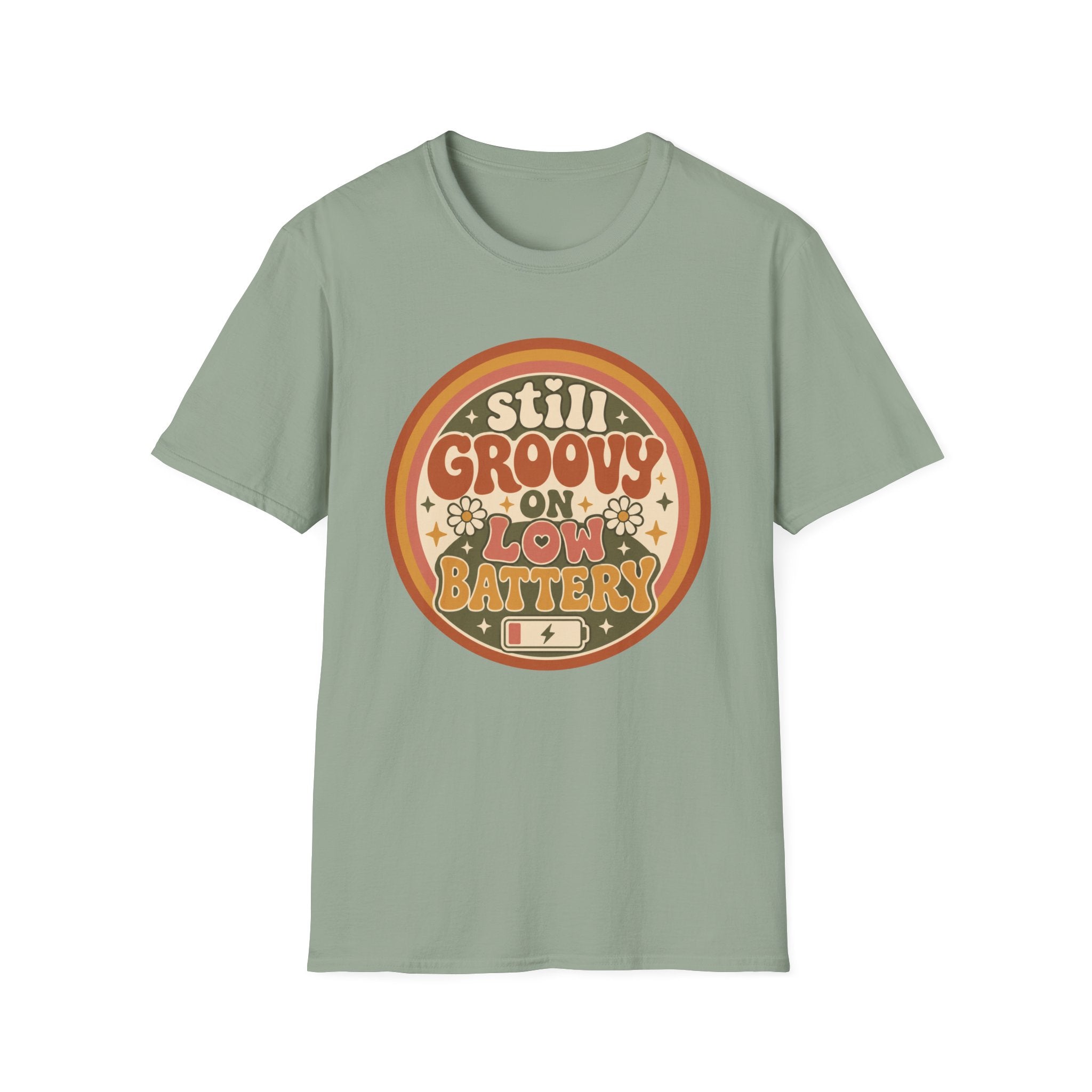 Still Groovy on Low Battery T-Shirt