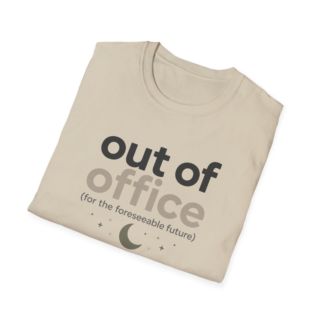Out of Office T-Shirt
