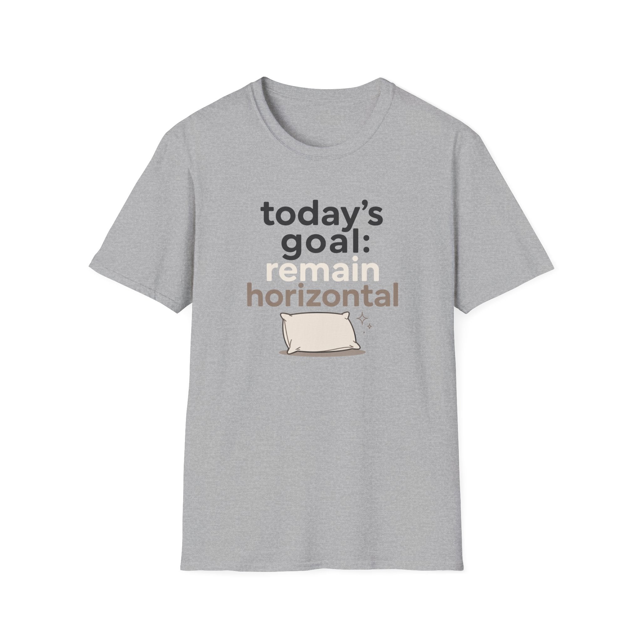 Today's Goal Remain Horizontal T-Shirt