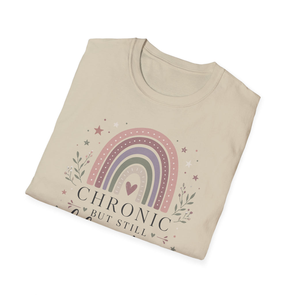 Chronic but Still Blooming T-Shirt