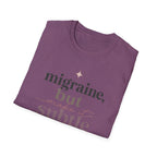 Migraine But Make It Subtle T-Shirt