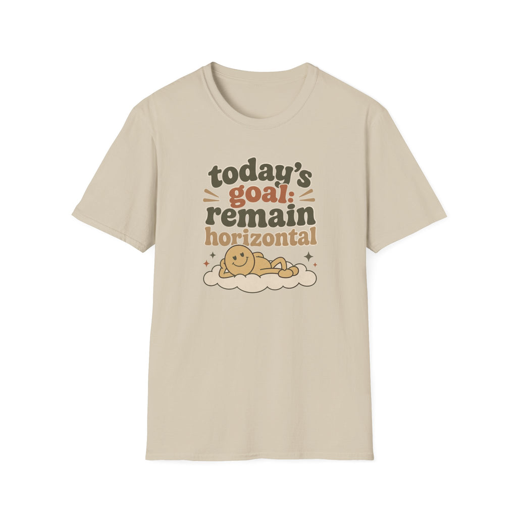 Today's Goal Remain Horizontal III T-Shirt