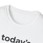Today's Goal Remain Horizontal T-Shirt