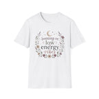 Running On Low Energy Vibes T-Shirt