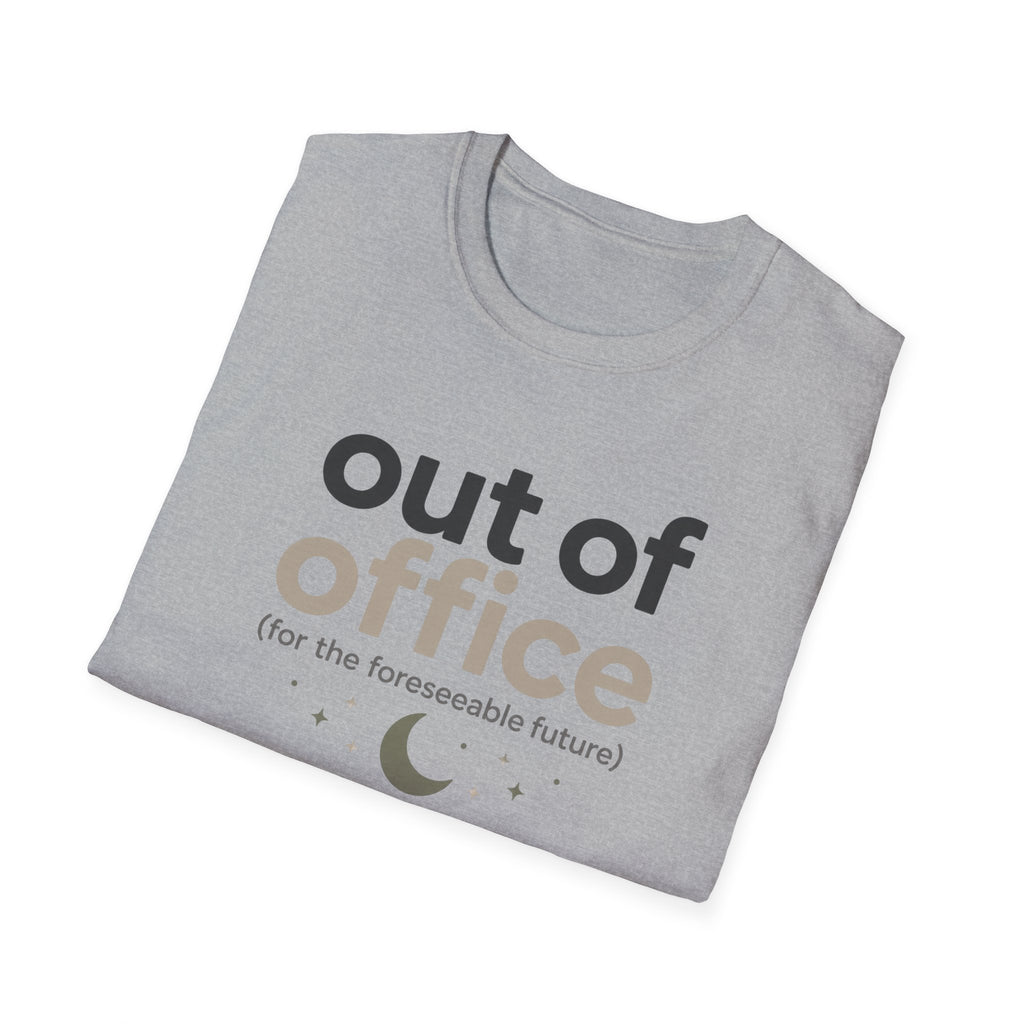 Out of Office T-Shirt