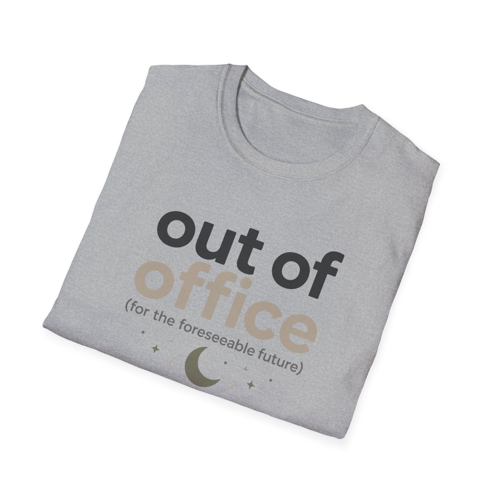 Out of Office T-Shirt