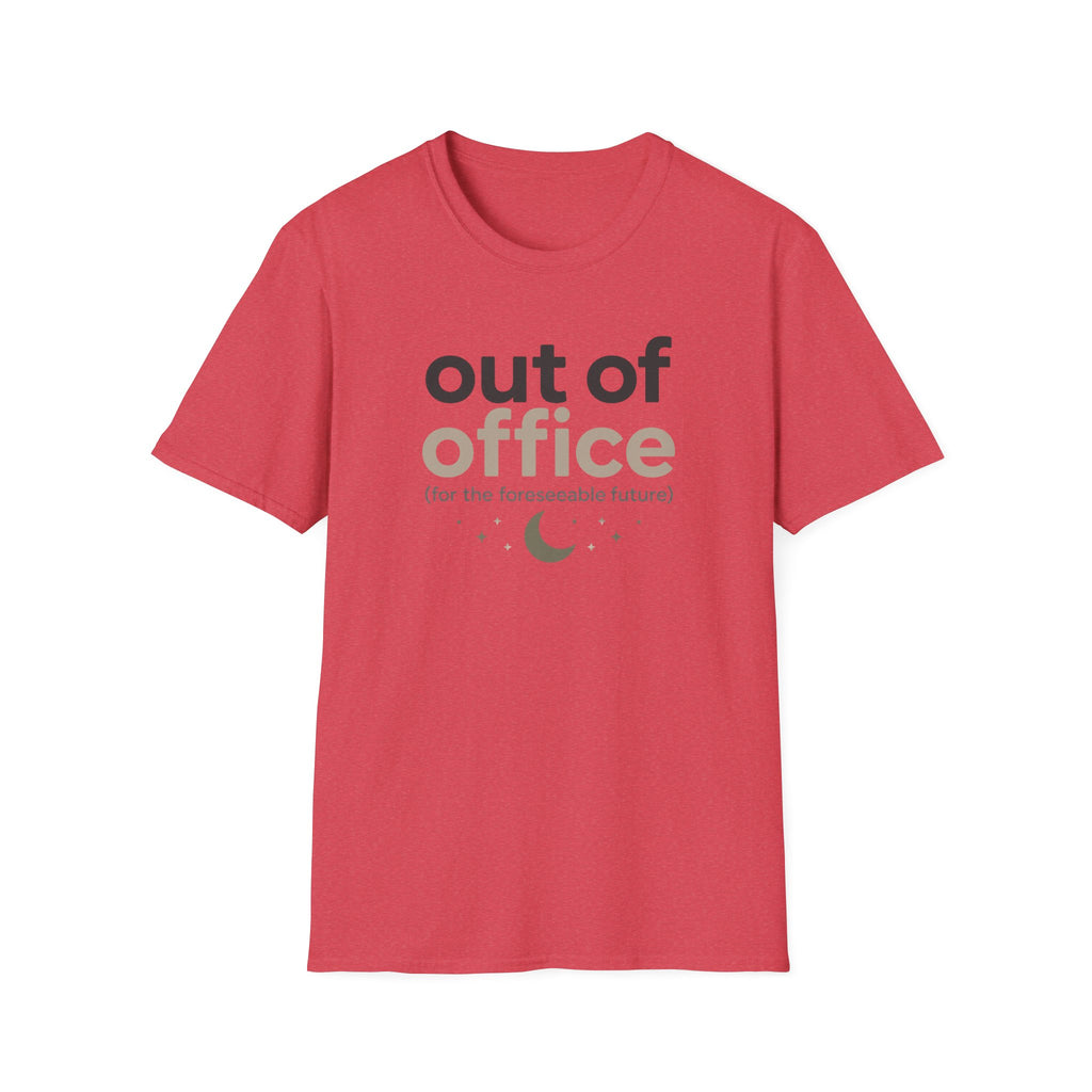 Out of Office T-Shirt