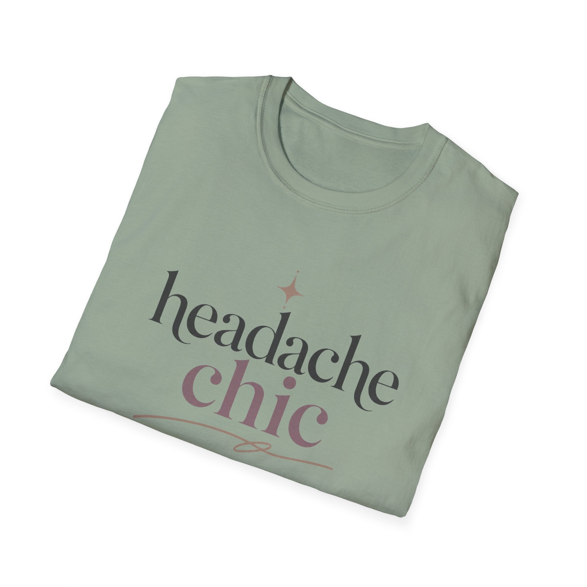 Headache Chic T-Shirt