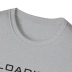 Loading T-Shirt