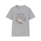 Some Days I Bloom From Bed T-Shirt