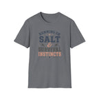 Salt & Survival Instincts T-Shirt