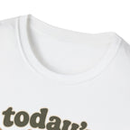 Today's Goal Remain Horizontal III T-Shirt