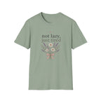 Not Lazy, Just Tired II T-Shirt