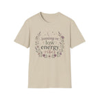 Running On Low Energy Vibes T-Shirt