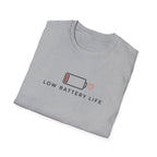 Low Battery Life T-Shirt