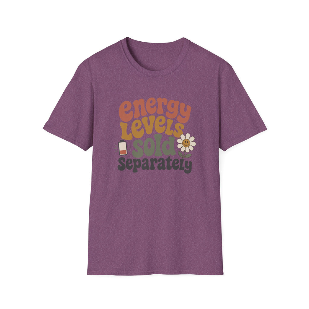 Energy Levels Sold Separately II T-Shirt
