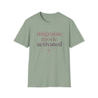 Migraine Mode Activated T-Shirt